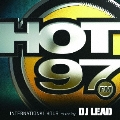HOT97 INTERNATIONAL HOUR mixed by DJ LEAD