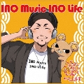 INO Music INO Life