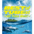 BEST of TUBEst ～All Time Best～ [4CD+DVD]<初回生産限定盤>