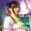 Beat your Heart [CD+DVD]<初回限定盤>