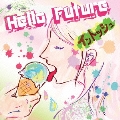 Hello Future EP