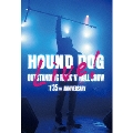 HOUND DOG 35th ANNIVERSARY「OUTSTANDING ROCK'N'ROLL SHOW」