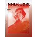 KIM HYUN JOONG JAPAN TOUR 2017 "INNER CORE" [Blu-ray Disc+ライヴ写真集]<初回限定盤>