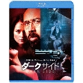 ダークサイド [Blu-ray Disc+DVD]