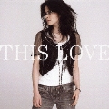 This Love  [CD+DVD]<初回生産限定盤>