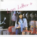 Love Letter<初回限定盤>