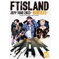 FTISLAND ZEPP TOUR 2023 ～ROUTE23～ FINAL at Tokyo Garden Theater