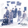 +Alpha [CD+Blu-ray Disc+歌詞ブックレット]<初回限定盤2>
