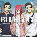 TVアニメ『ブルーロック』キャラクターソングシングルCD Vol.3