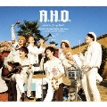 A.H.O. -Audio Hang Out- [CD+Blu-ray Disc+ブックレット]＜初回盤A＞