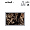 アクティング・トリオ