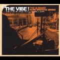 THE VIBE!Vol.2 Ghetto Funk,Sweet Soul & Classic Breaks