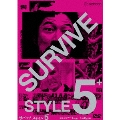 SURVIVE STYLE 5+ プレミアム・エディション(2枚組)