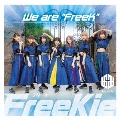 We are "FreeK"<Type O(buGG Ver.)>