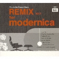 REMIX Vol.1 for modernica