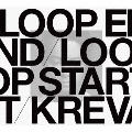 LOOP END / LOOP START (Deluxe Edition)<完全生産限定盤B>