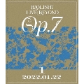IDOLiSH7 LIVE BEYOND "Op.7" DAY 1