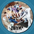 DROP That [CD+DVD]<初回限定盤B>