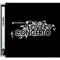 LOVERS CONCERTO [Blu-spec CD+DVD]<初回生産限定盤>