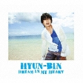 HYUN-BIN DREAM IN MY HEART [CD+DVD]
