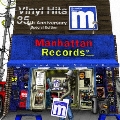 Manhattan Records The Exclusives Vinyl Hits 35th Anniversary Special Edition (Mixed By DJ IKU)