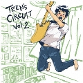 TEEN'S CIRCUIT vol.2
