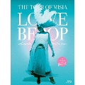 THE TOUR OF MISIA LOVE BEBOP all roads lead to you in YOKOHAMA ARENA Final<通常盤>