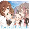 Forever Friends<通常盤>
