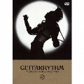 GUITARHYTHM<期間限定盤>