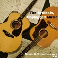 The Artifacts,Unplugged Music★ オサム\u0026ヒロノリ