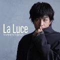 La Luce-ラ・ルーチェ-<通常盤>
