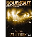 Tour 2008 "ATTITUDE"