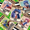 WANTED! for the love ～アニメ「NEEDLESS」新ED主題歌