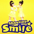 Shooting☆Smile<通常盤>