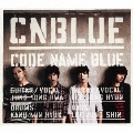 CODE NAME BLUE [CD+DVD]<初回限定盤>