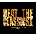 BEAT THE CLASSICS II