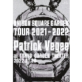UNISON SQUARE GARDEN TOUR 2021-2022 "Patrick Vegee" at TOKYO GARDEN THEATER 2022.01.26 [Blu-ray Disc+2CD]