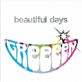 beautiful days [CD+DVD]<初回限定盤>