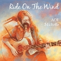 Ride On The Wind