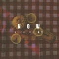 NOW