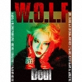 W.O.L.F [CD+Blu-ray Disc]<初回生産限定盤>