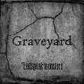Graveyard [CD+DVD]<初回限定盤>