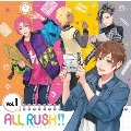 「ALL RUSH!!」ドラマ&キャラクターソングCD 第1巻