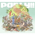 Party!! [CD+Blu-ray Disc]<期間生産限定盤>