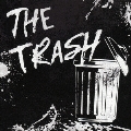 THE TRASH