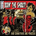 ドゥーイン・ザ・シャウト!