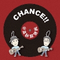 CHANCE!!