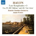 ハイドン:後期交響曲集 第3集 第99番-第101番