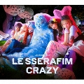 CRAZY [CD+フォトブック+リリックブック+セルフィーフォトカード+ステッカー]＜初回限定盤A＞
