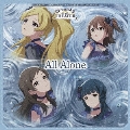 THE IDOLM@STER MILLION MOVEMENT OF STARDOM ROAD 07 All Alone